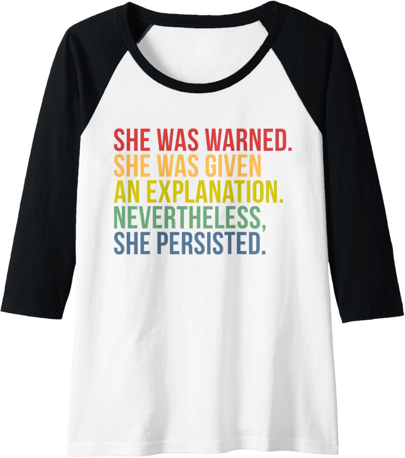 She Was Warned. Nevertheless, She Persisted