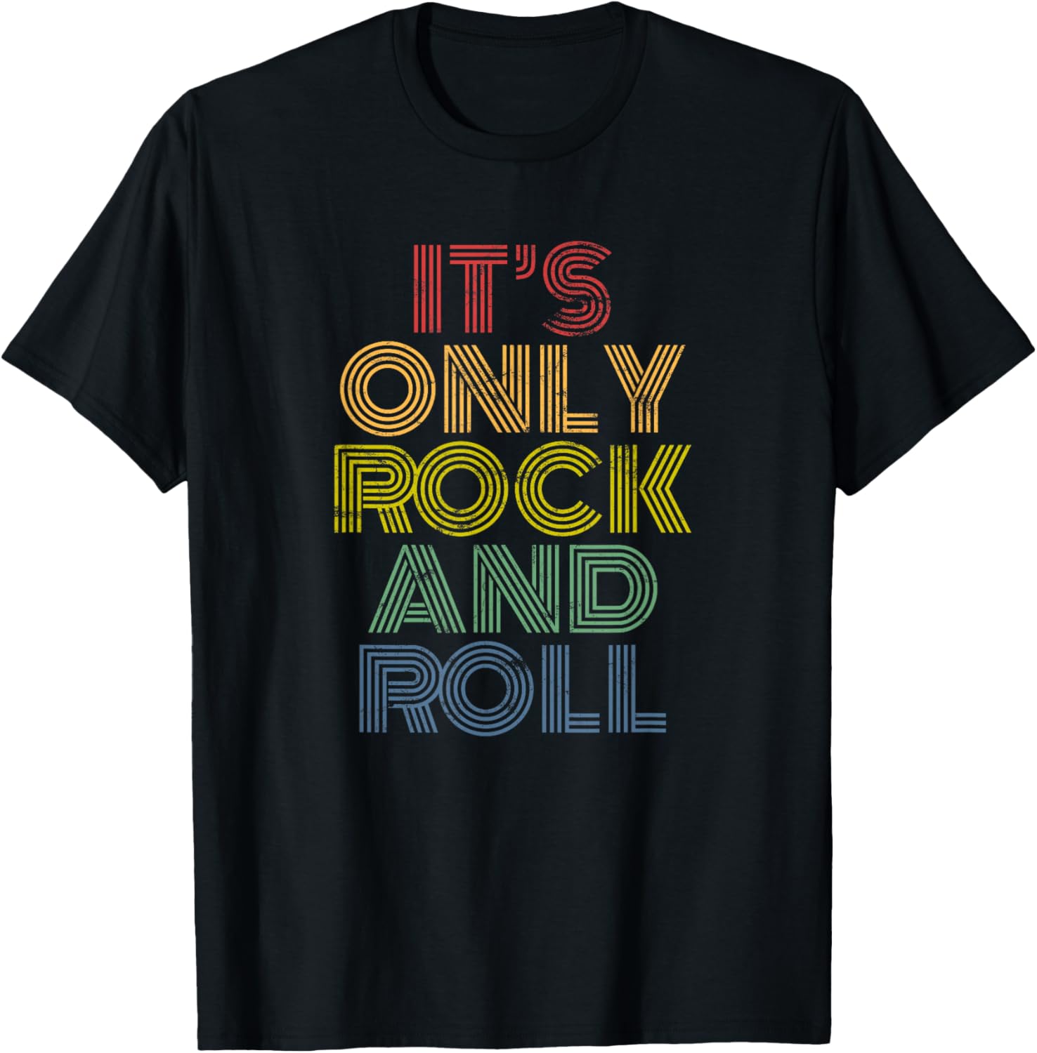 It's Only Rock And Roll distressed rock concert vintage 70s