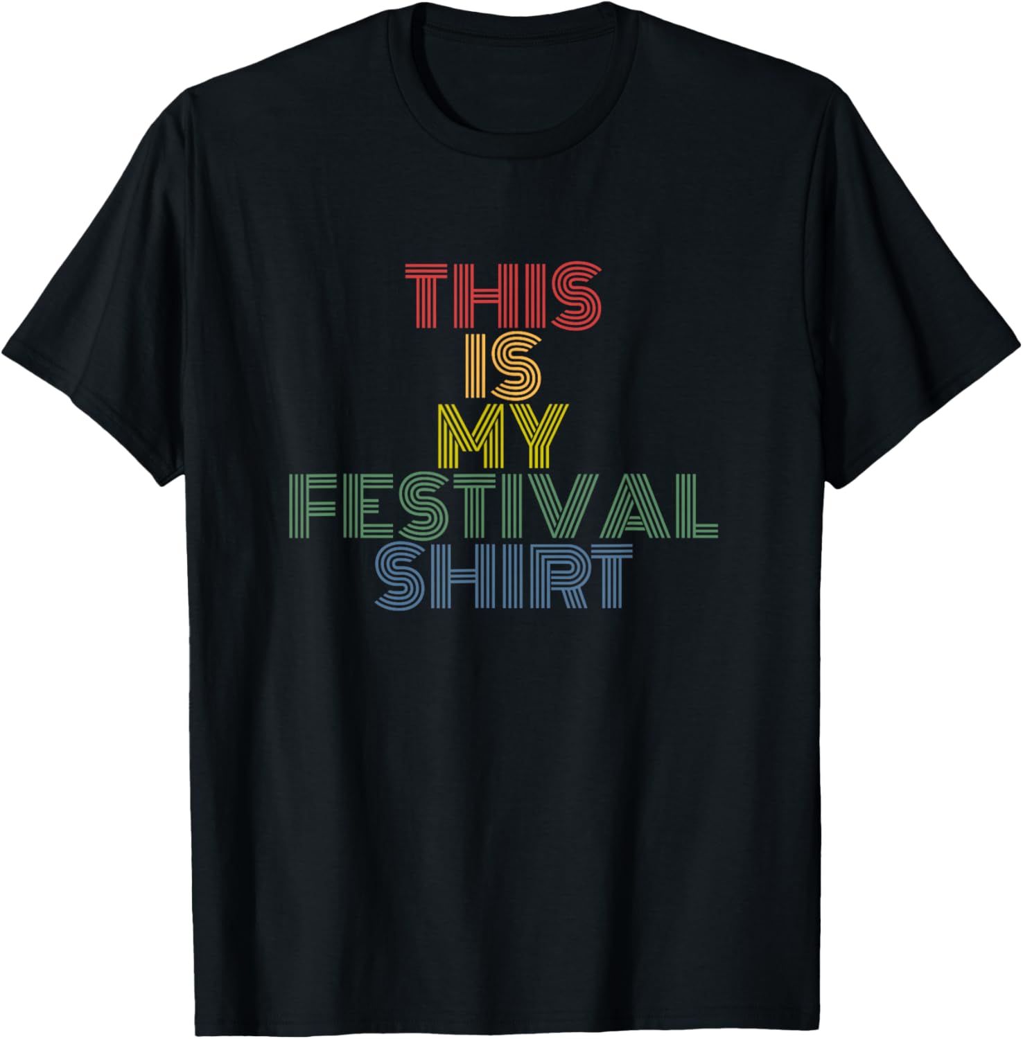 This is my festival shirt