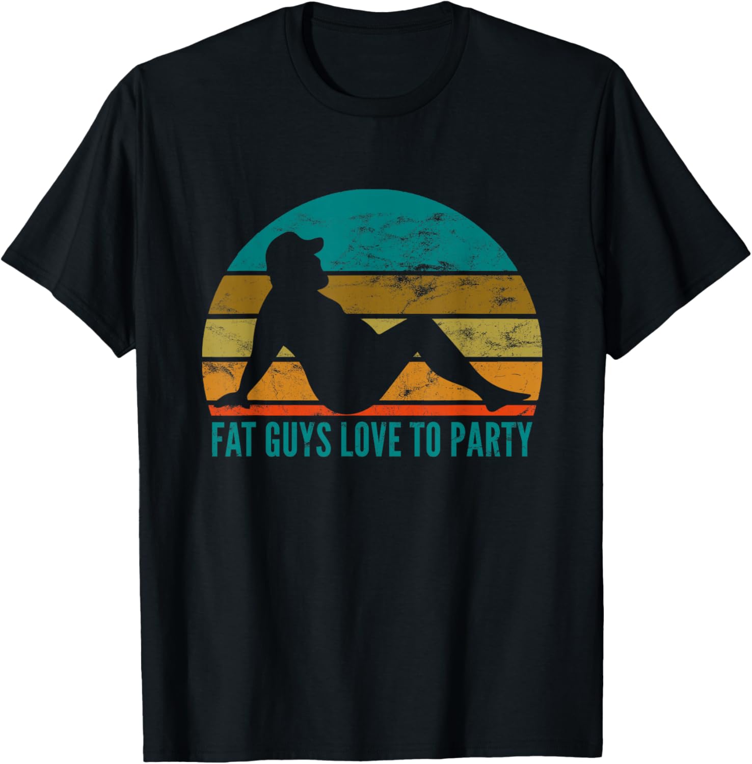 Fat Guys Love To Party Humor Funny Drinking Adult Joke