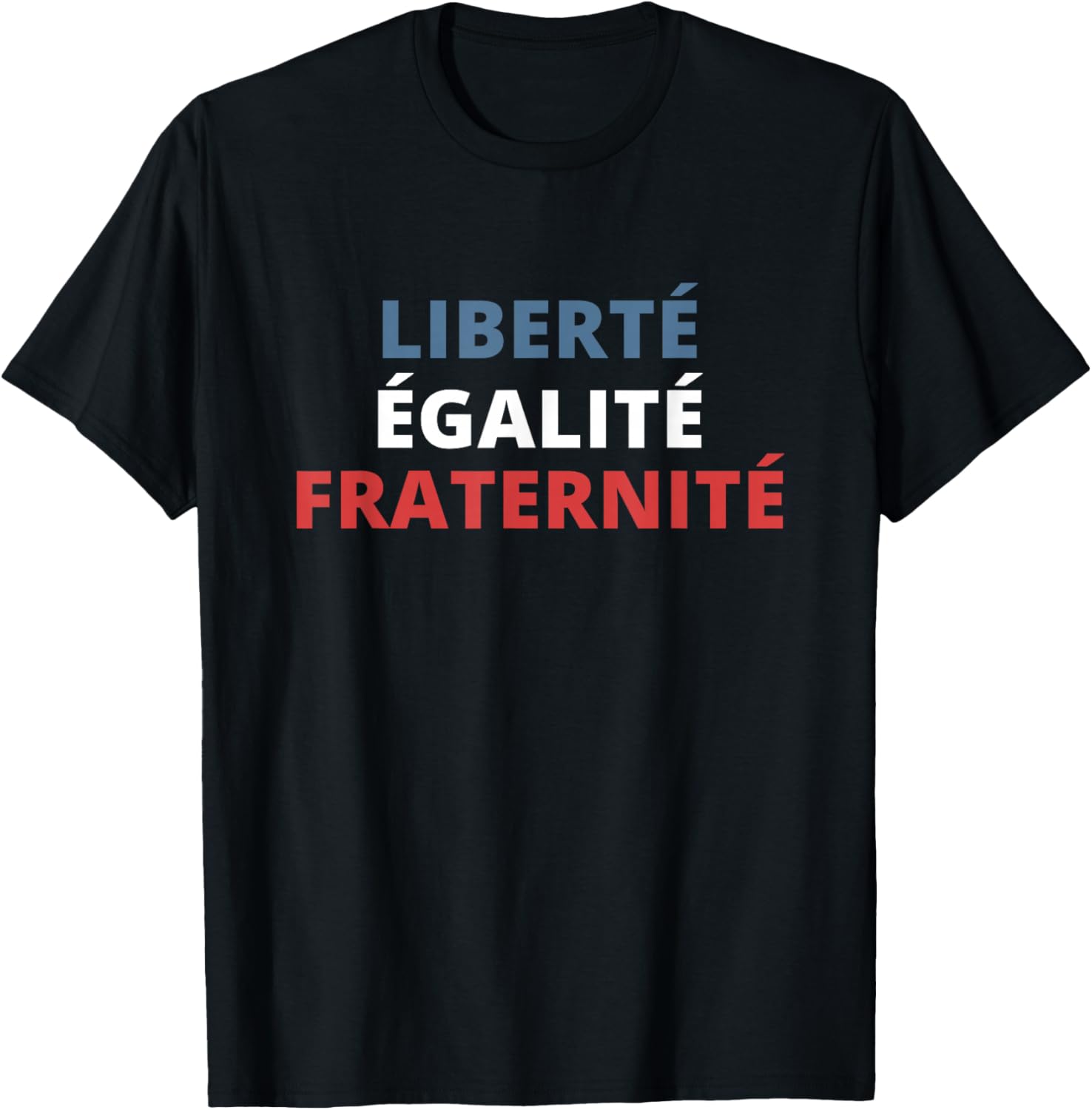 Liberty Equality Fraternity French Bastille Day