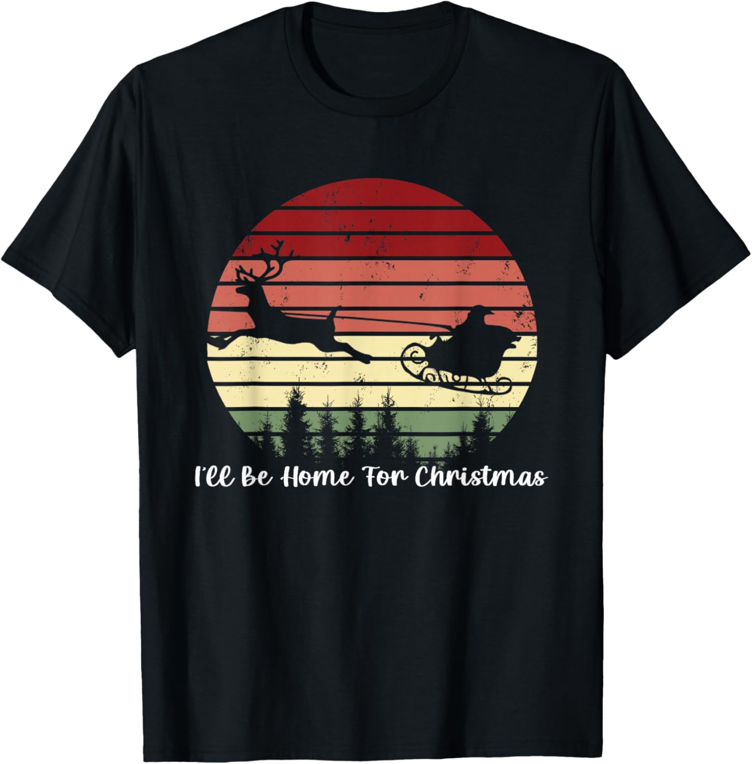 I'll Be Home For Christmas Santa Sleigh Retro Funny