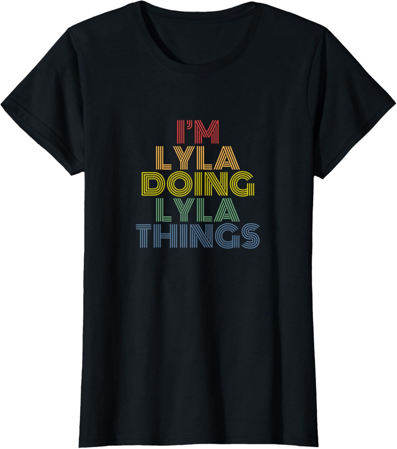 I'm Lyla Doing Lyla Things Retro Rainbow Name Design