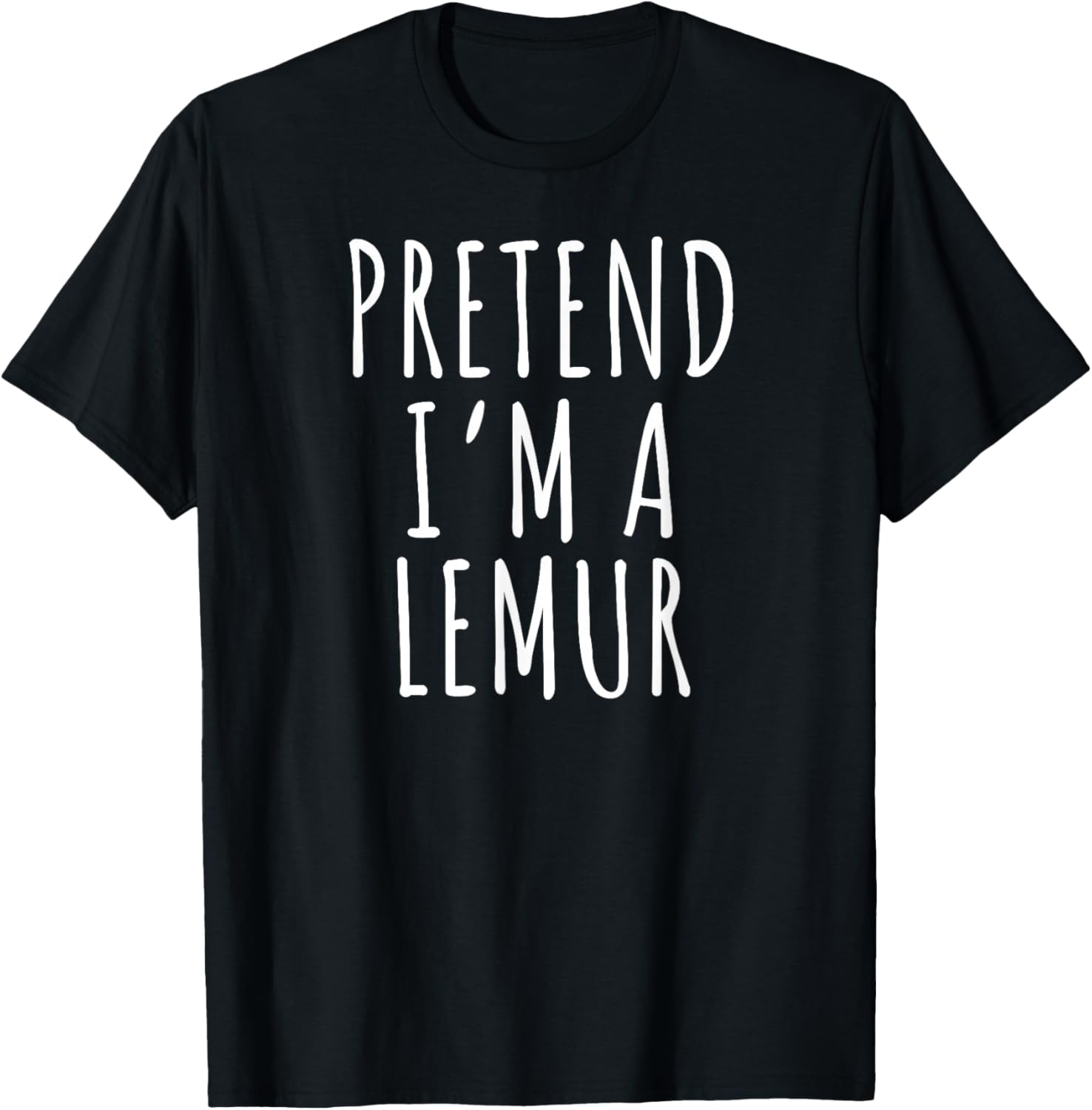 Pretend I’m a Lemur, Funny Lemur Quote, Cute Primate Animal