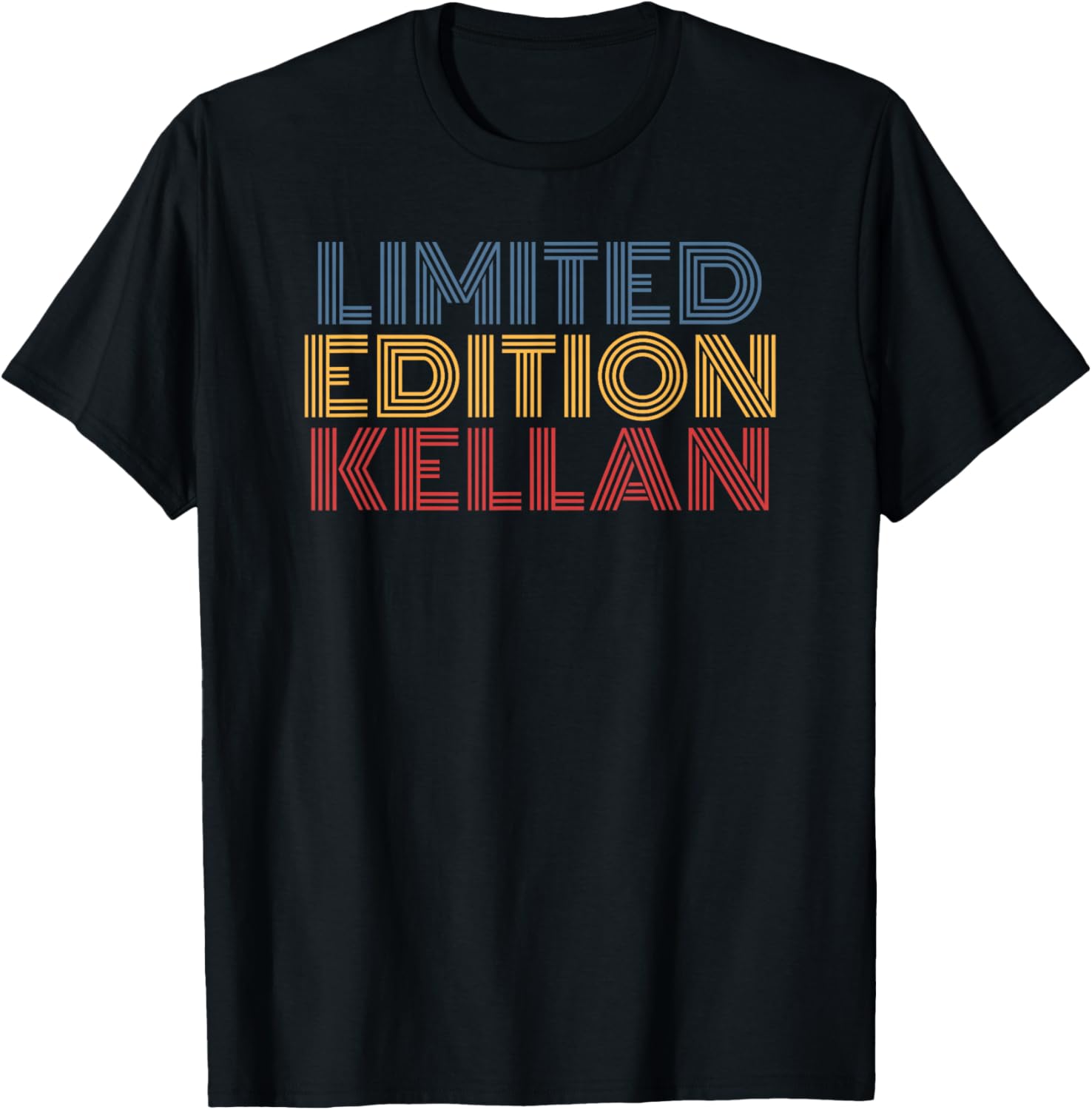 Kellan Limited Editon Personalized Name funny