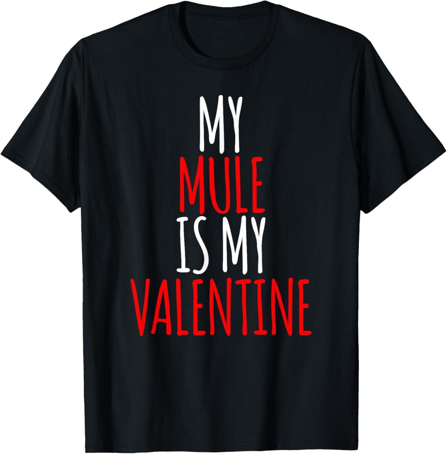 My Mule Is My Valentine funny valentines day