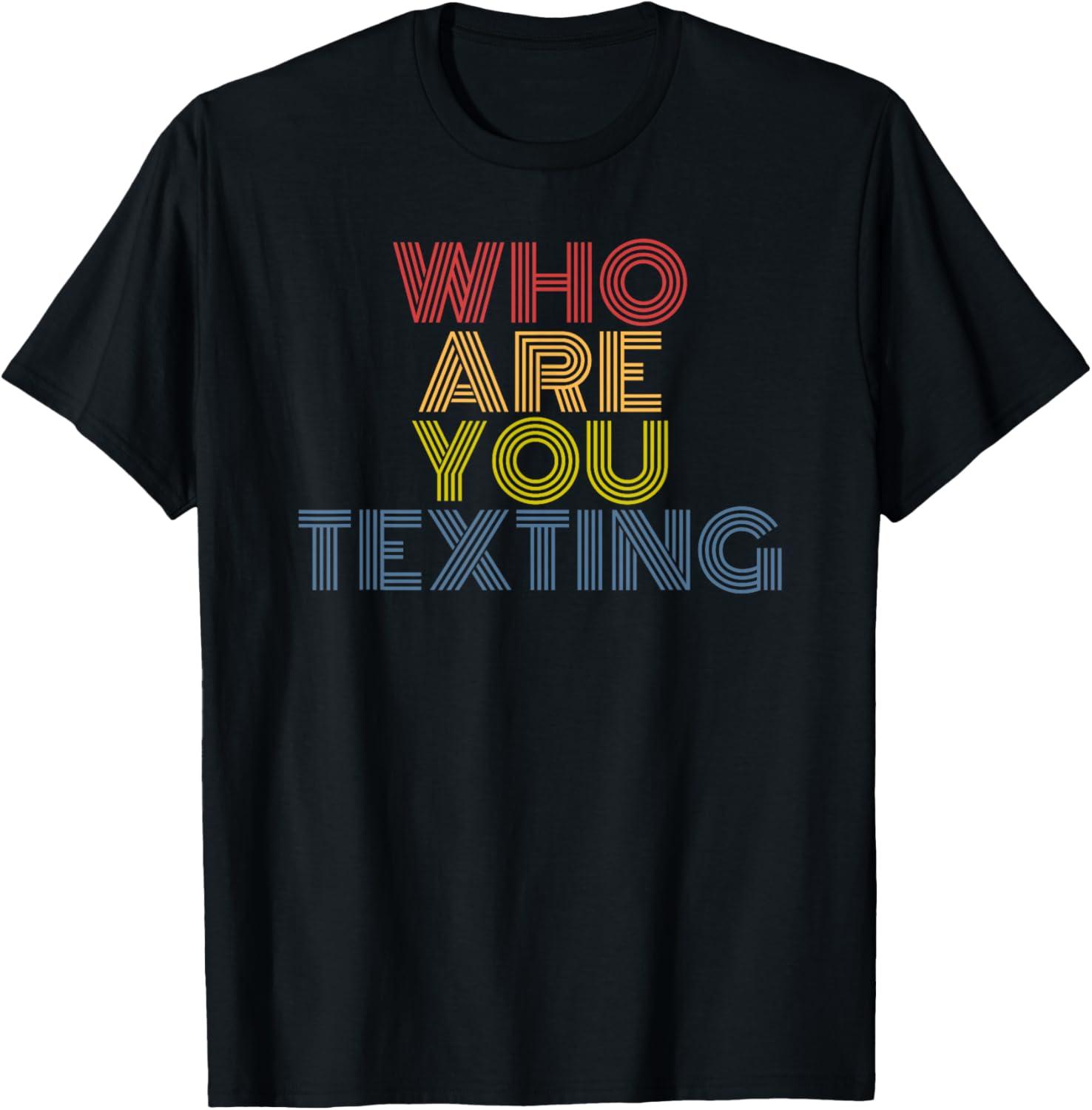 Who Are You Texting funny saying retro 70s vintage