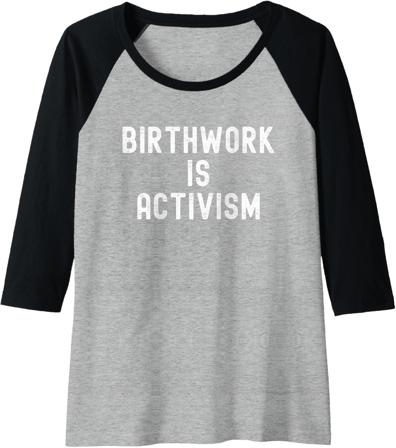 Birthwork Is Activism retro distressed vintage.