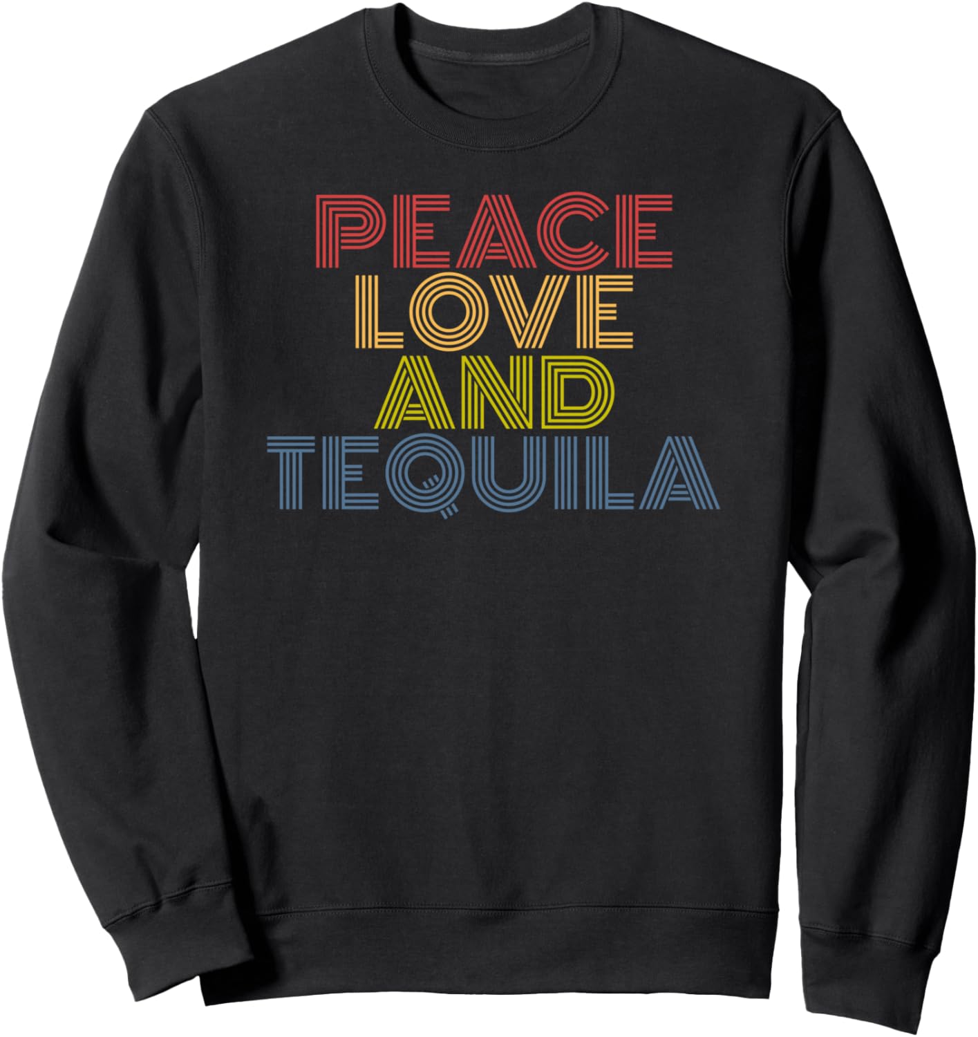 Peace Love And Tequila retro 70s vintage