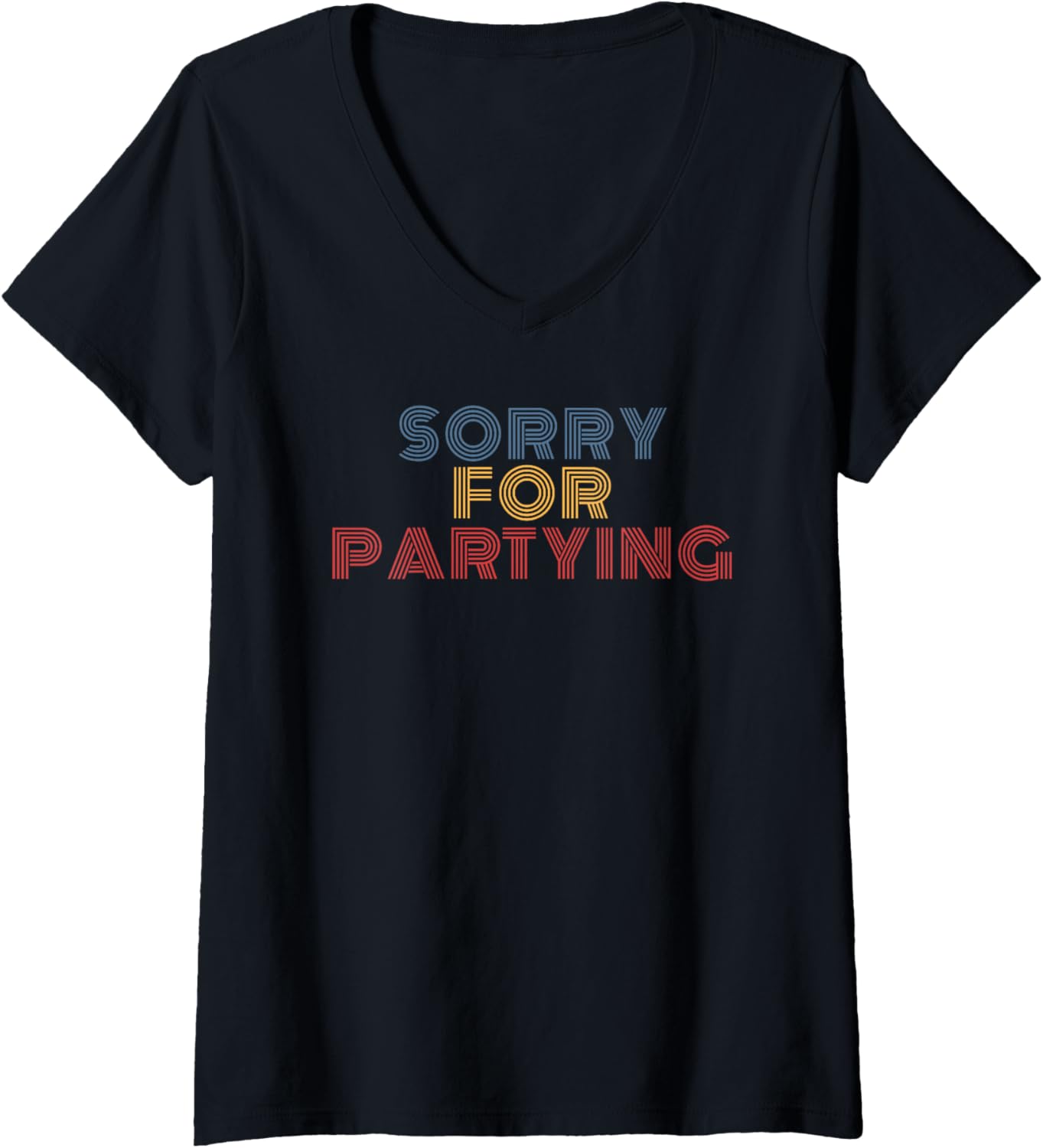 Sorry For Partying retro 70s vintage