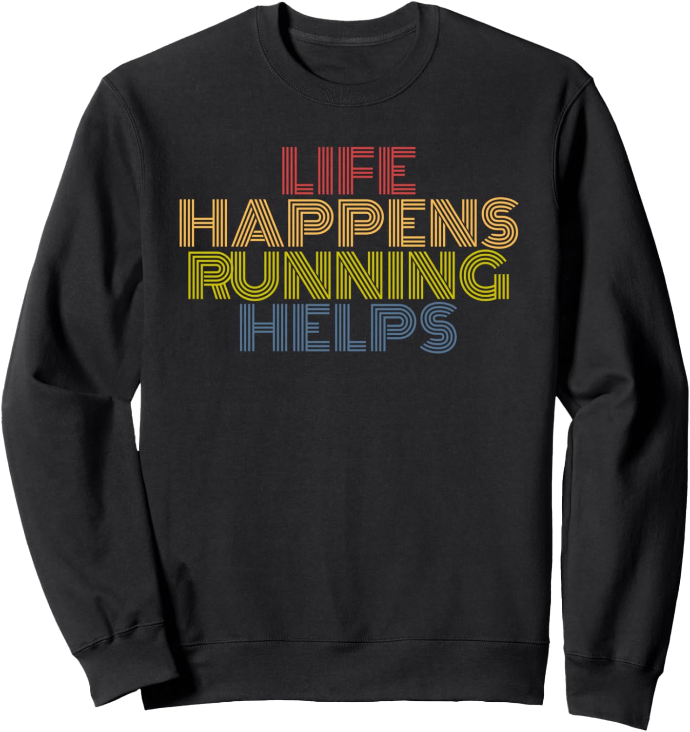 Life Happens Running Helps Retro 70s Vintage Striped