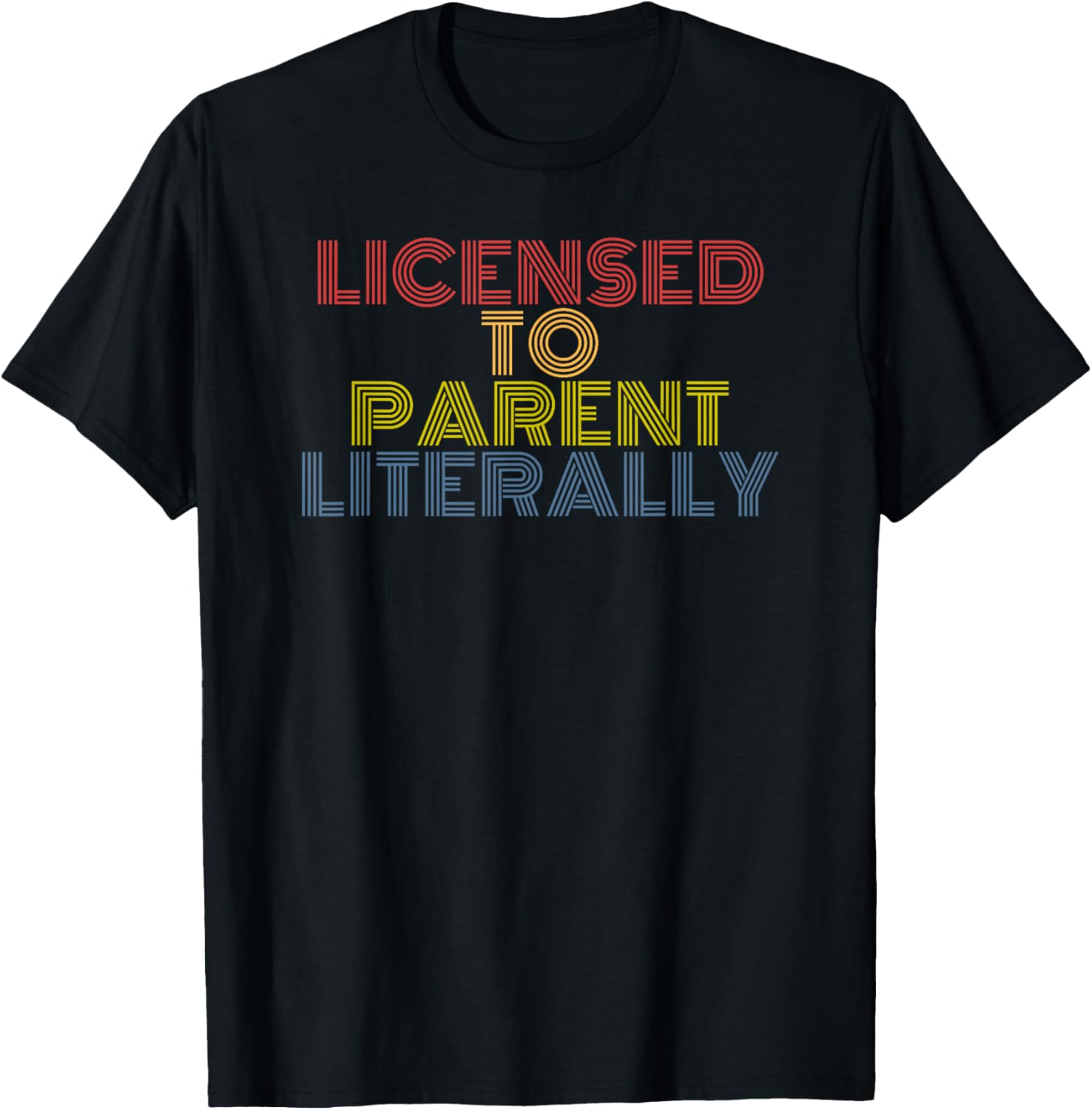 Licensed To Parent Literally Foster Parent retro 70s vintage