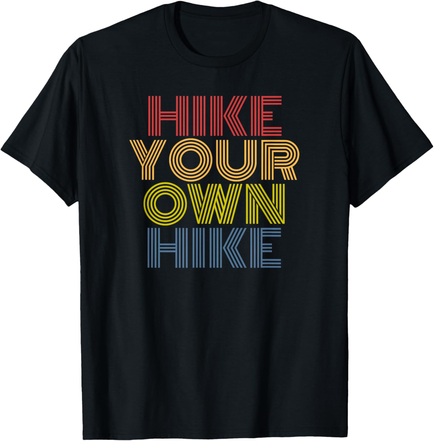 Hike Your Own Hike Retro Rainbow Hiking Nature Adventure