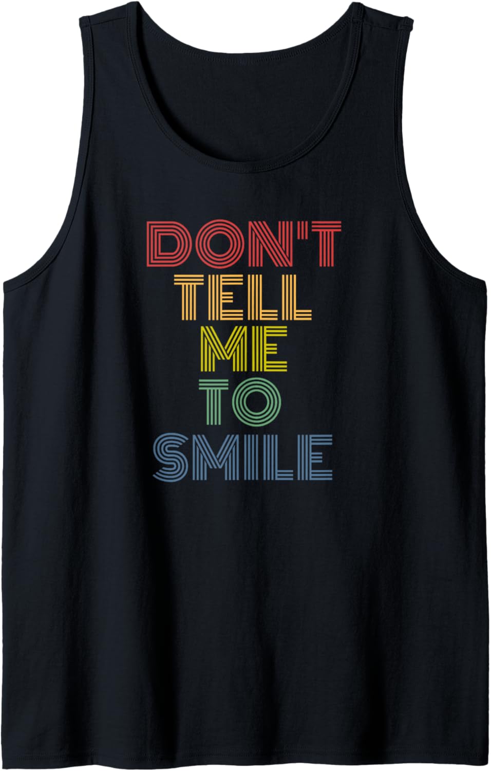 Don't Tell Me To Smile retro 70s vintage