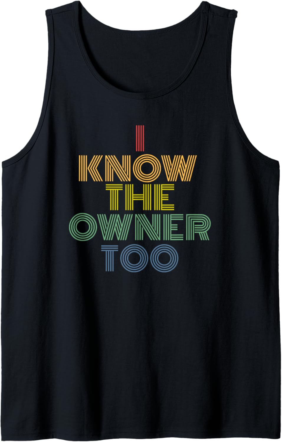 I Know The Owner Too retro 70s vintage