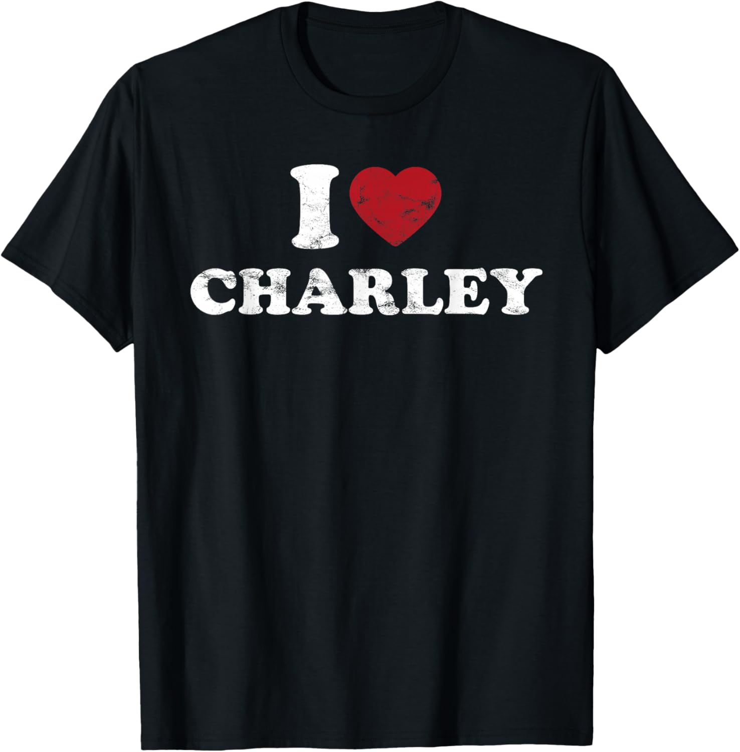 I Love Charley, I Heart Charley Red Heart