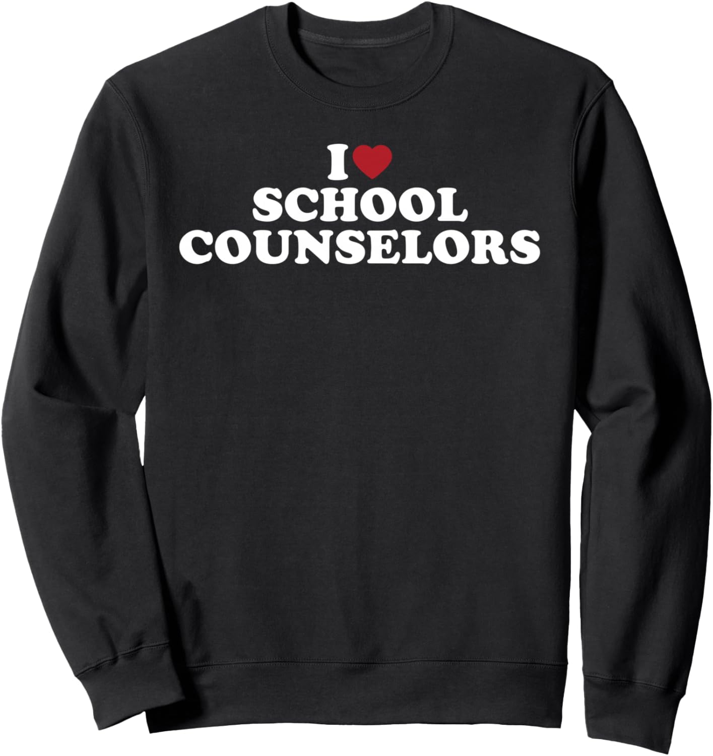 I Love School Counselors, I Heart School Counselors