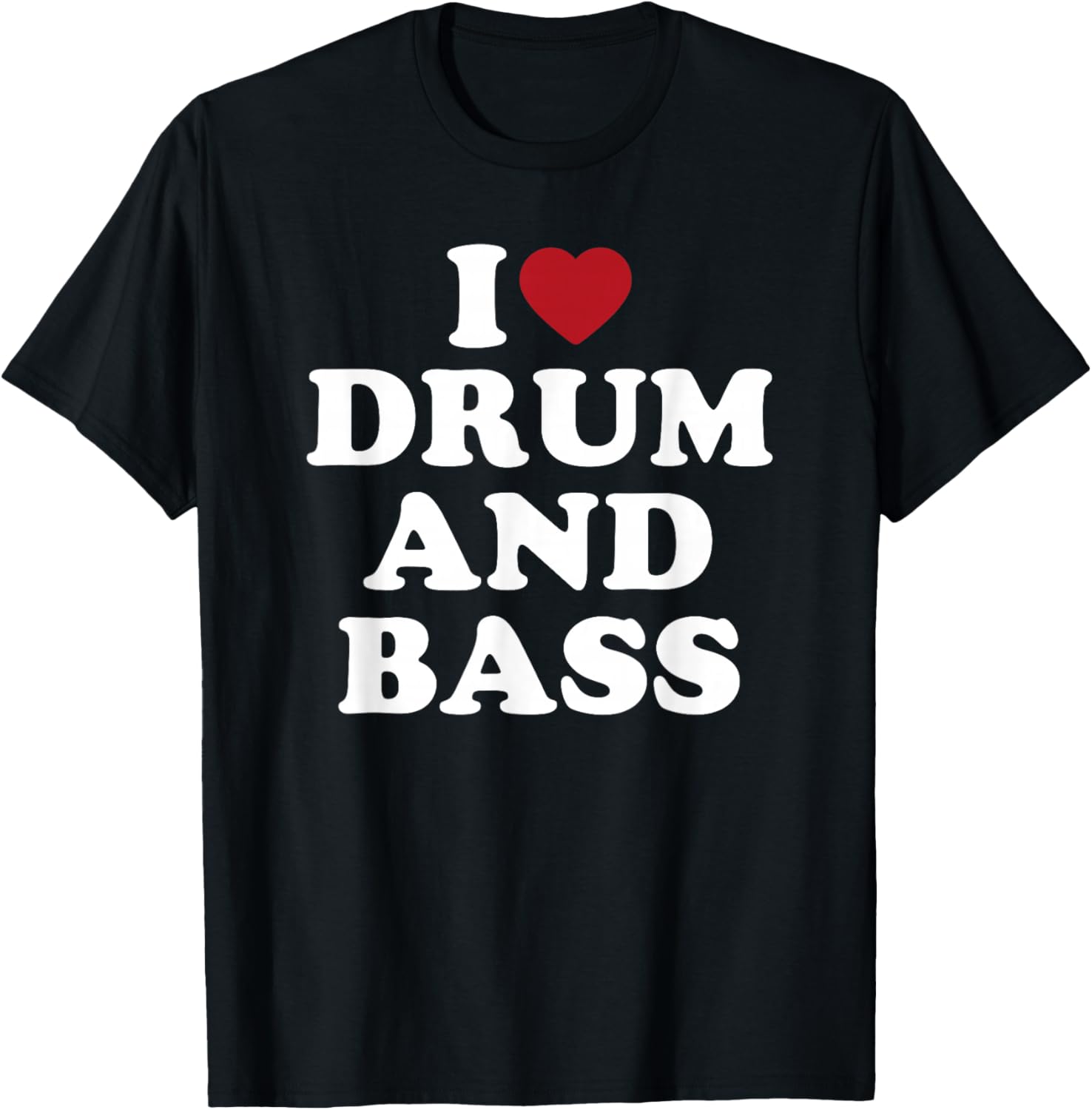 I Love Drum and Bass Rave