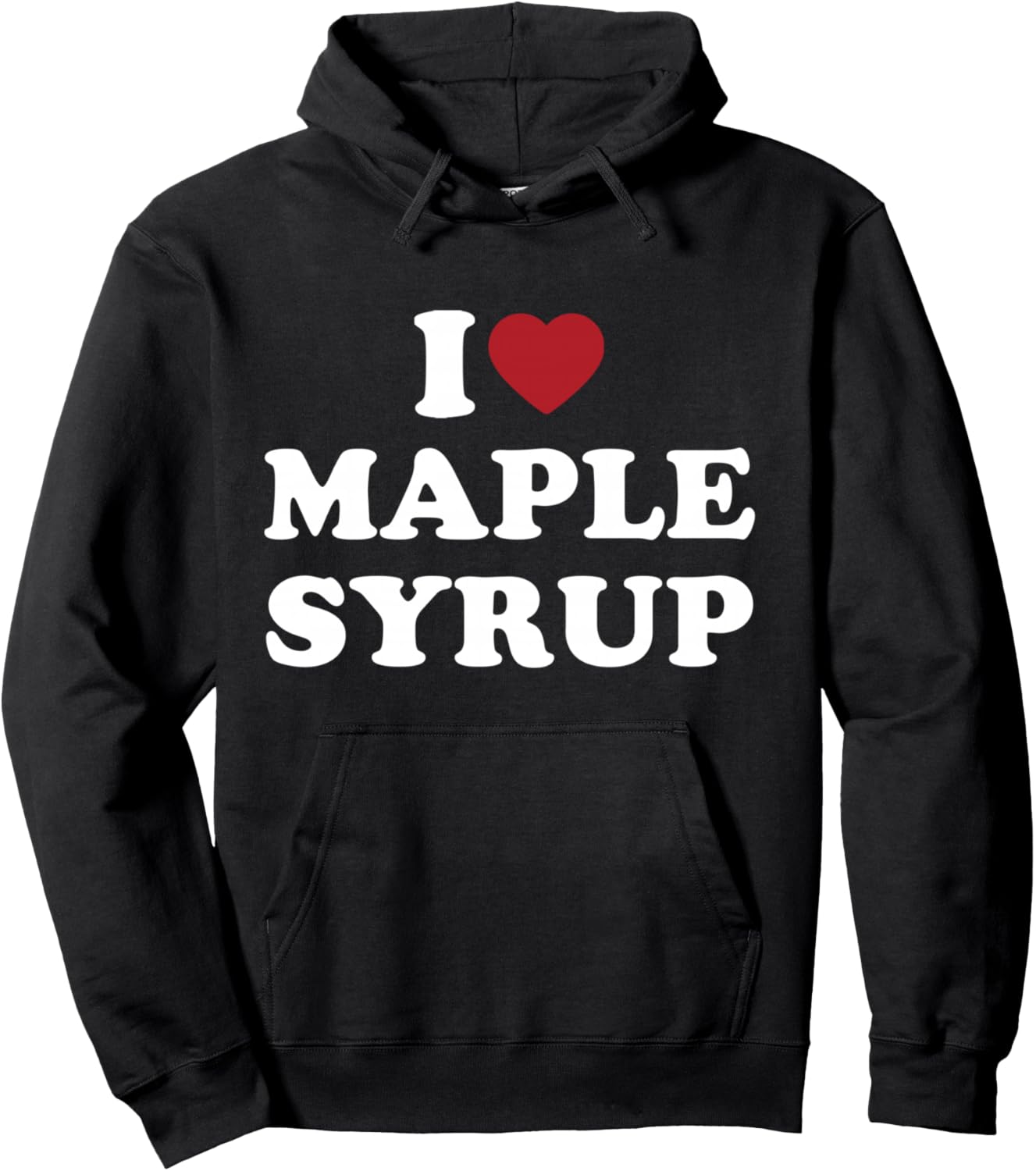 I Love Maple Syrup, I Heart Maple Syrup