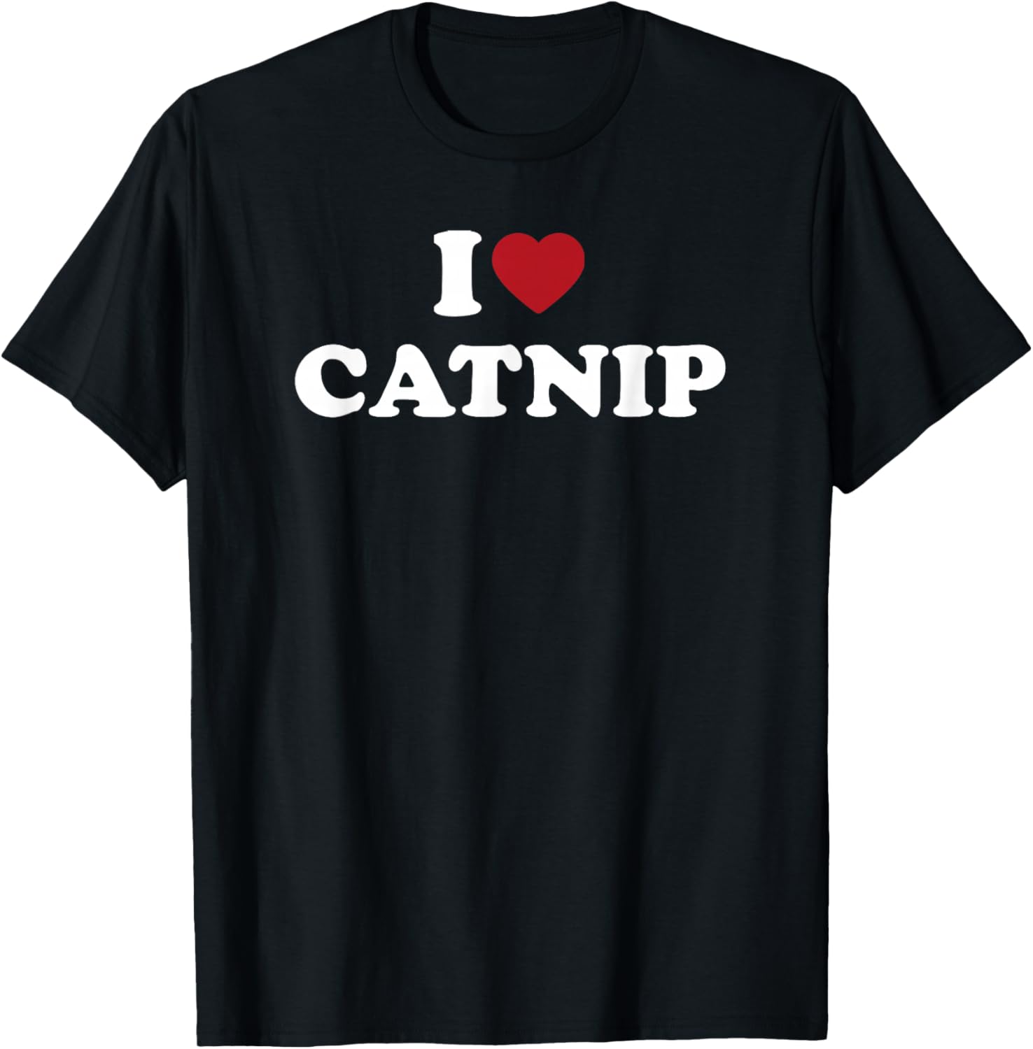 I Love Catnip, I Heart Catnip