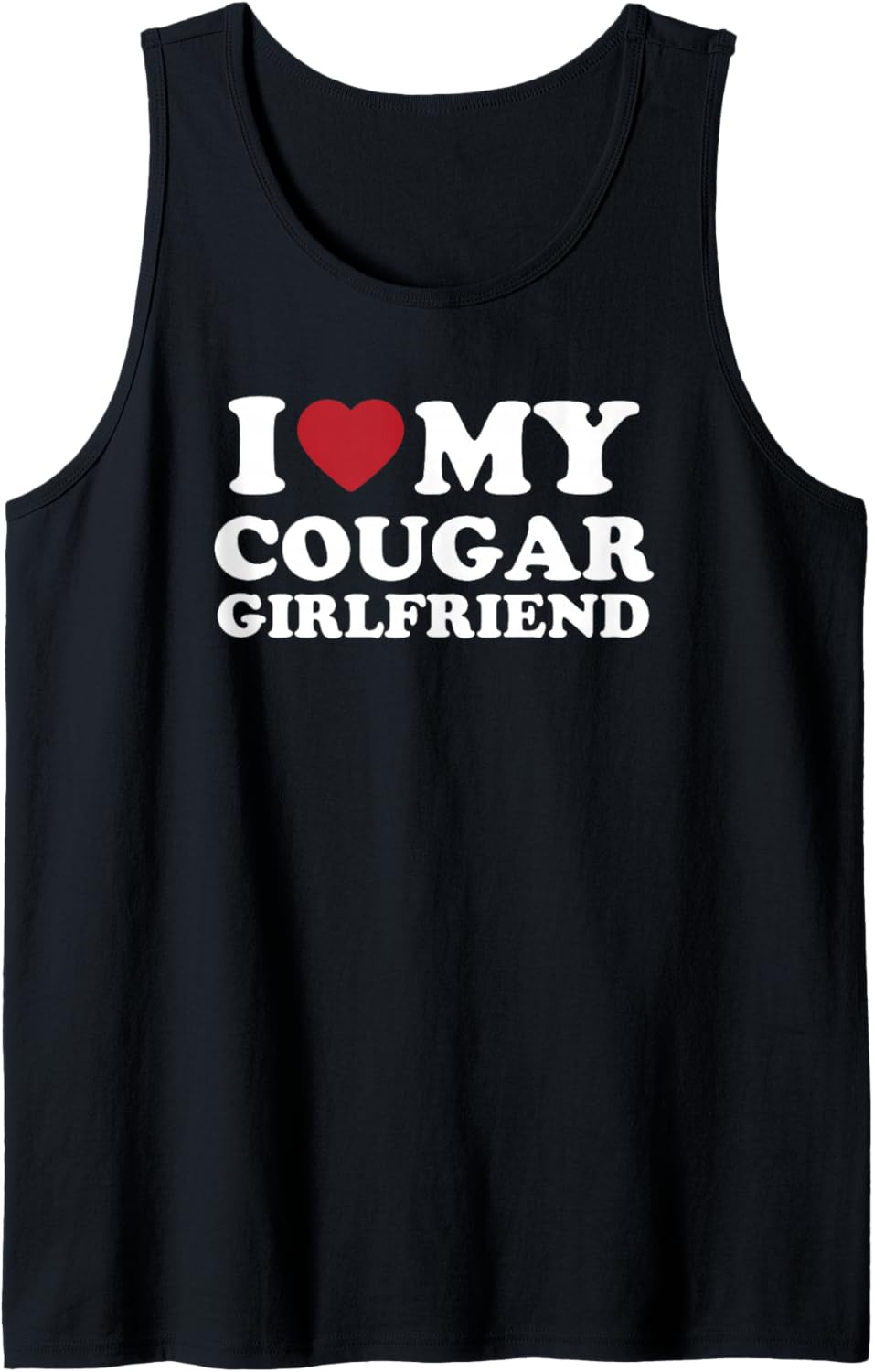 I Love My Cougar Girlfriend, I Heart My Cougar Girlfriend