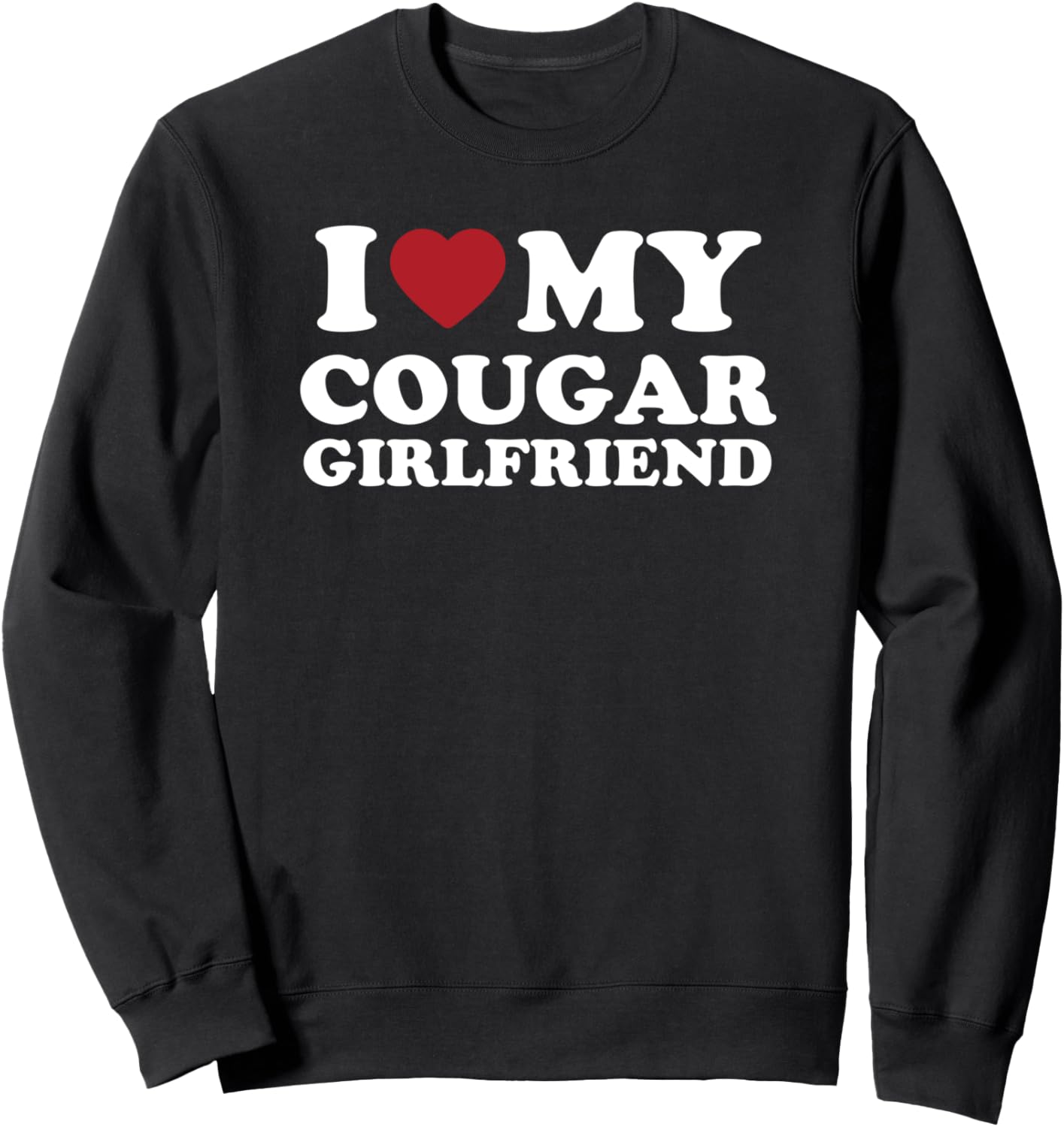 I Love My Cougar Girlfriend, I Heart My Cougar Girlfriend
