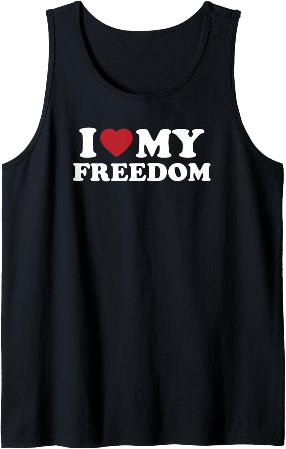 I Love My Freedom, I Heart My Freedom