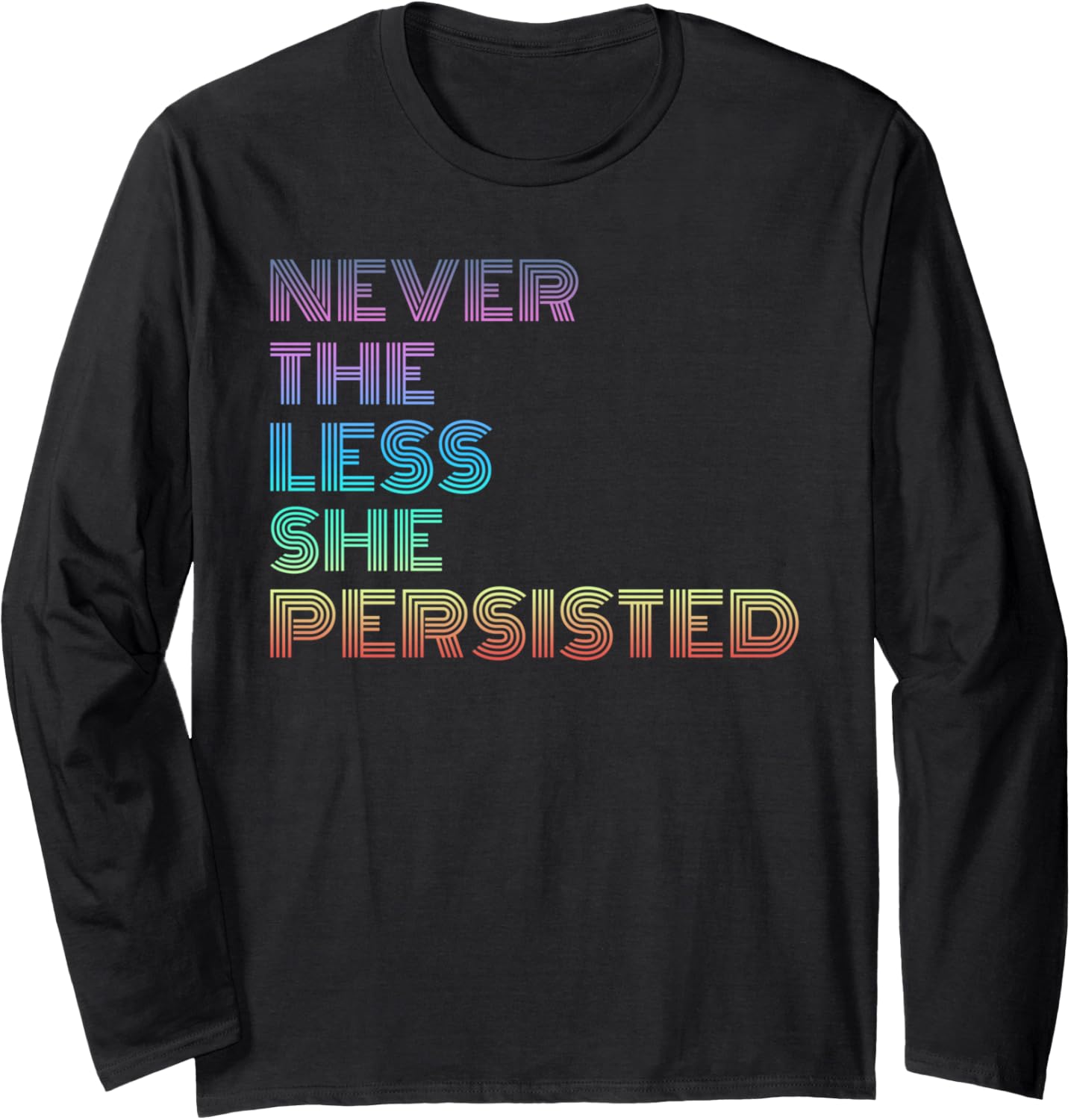 Nevertheless She Persisted Retro Rainbow Feminist