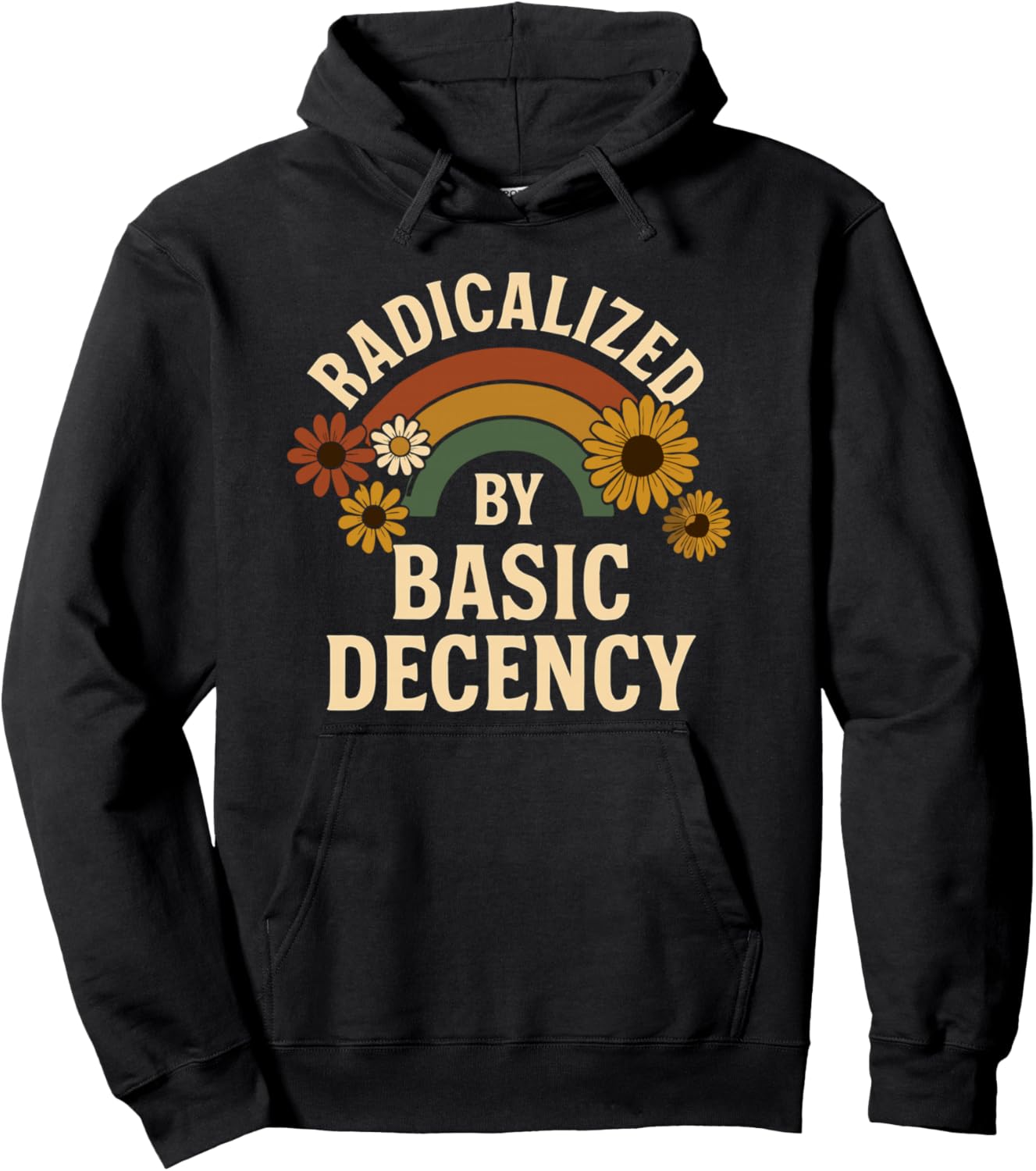 Radicalized Basic Decency Retro Rainbow Flowers