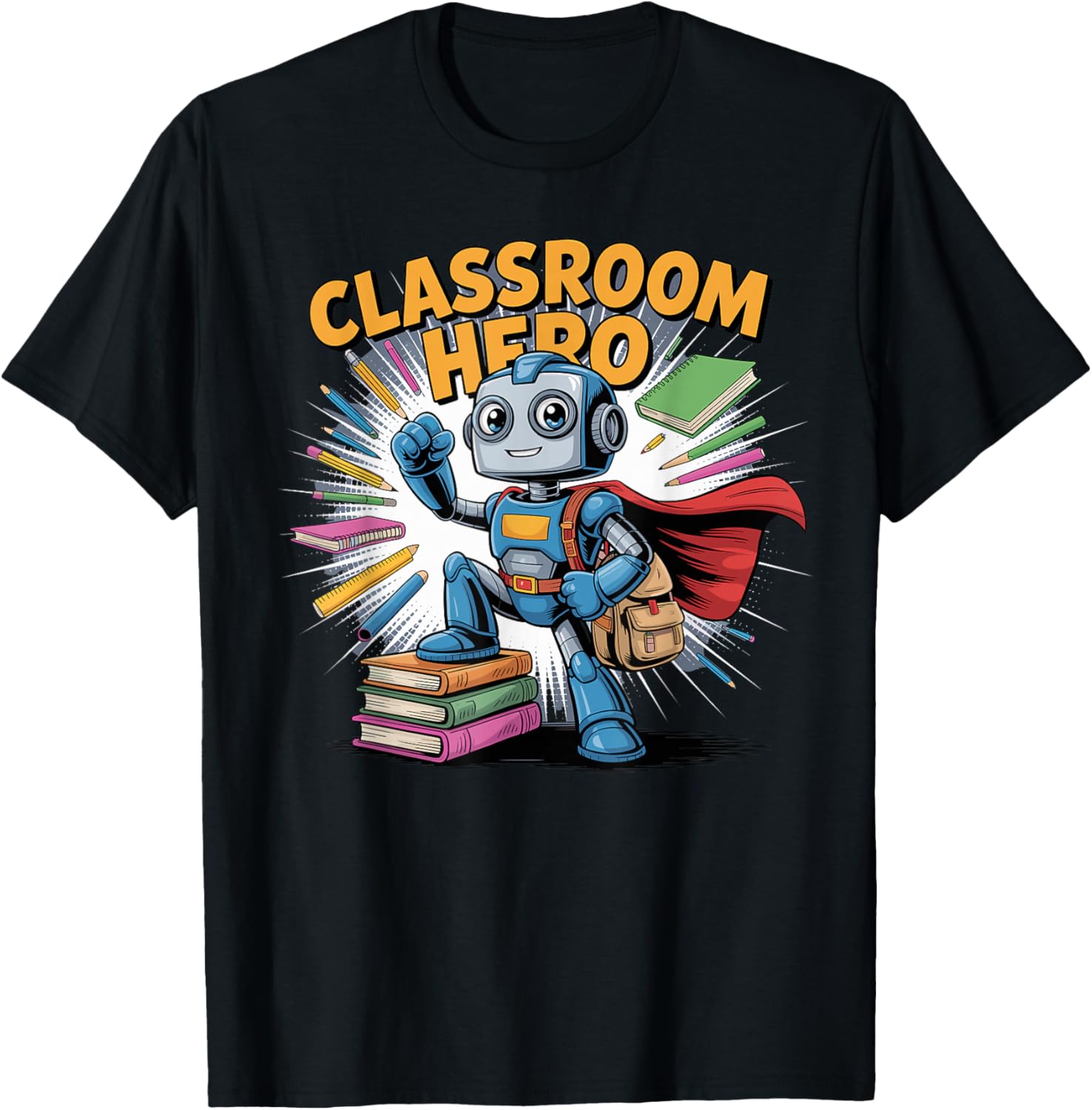 Classroom Hero Robot Teacher Back To School
