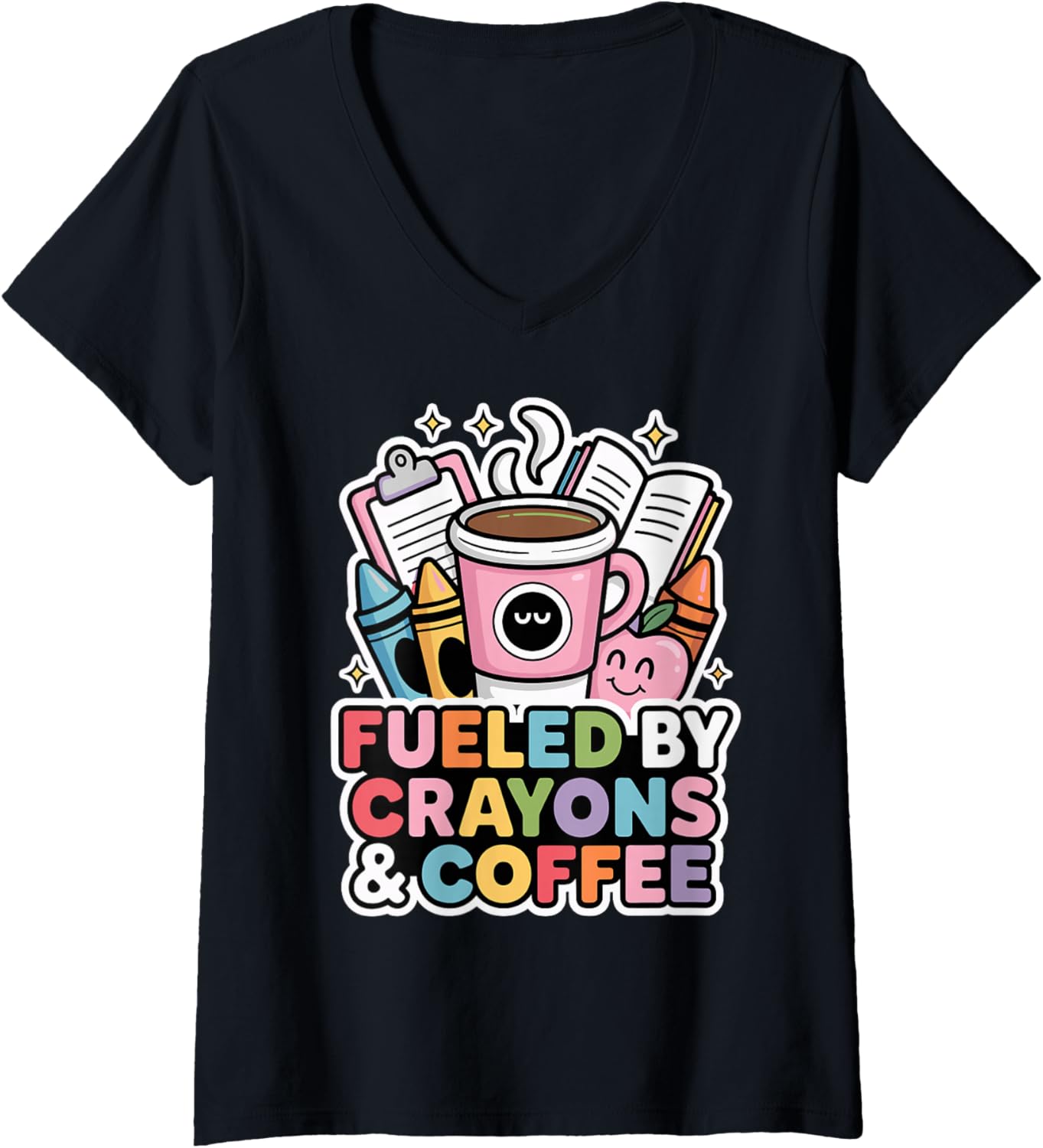 Fueled By Crayons And Coffee Funny Teacher Tee