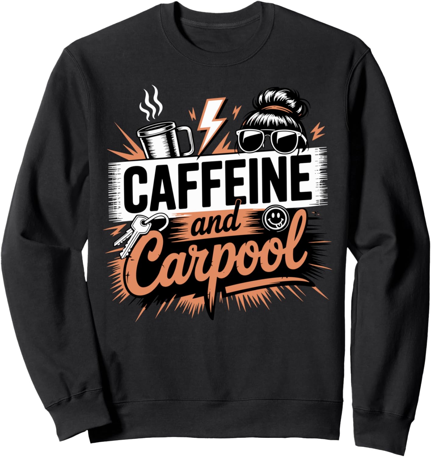 Caffeine and Carpool Survive Drive Messy Bun Coffee Chaos