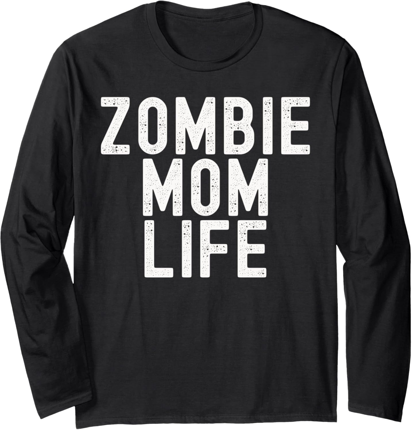 Zombie Mom Life Funny Halloween Costume
