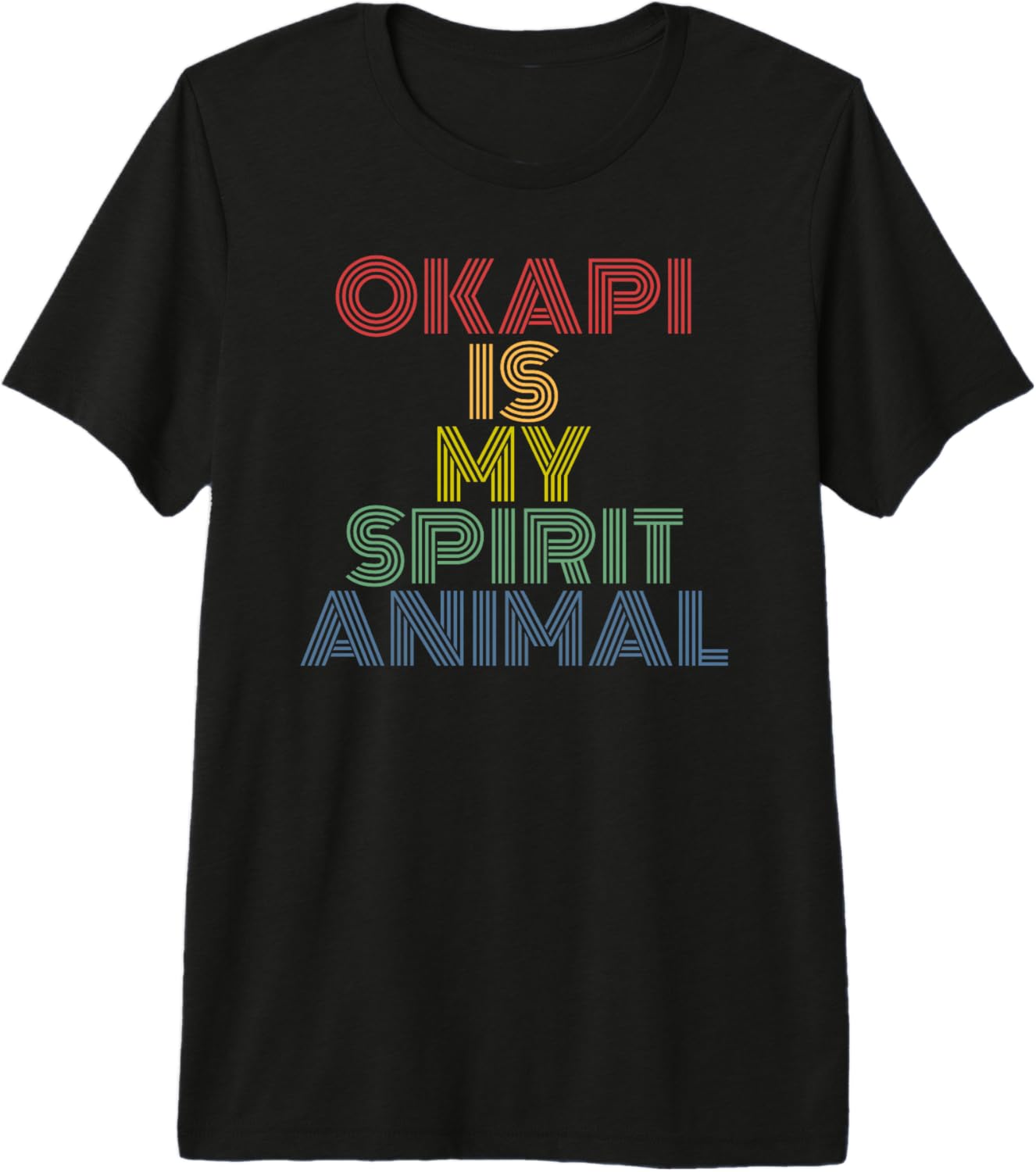 Okapi Spirit Animal Funny Wildlife Retro Phrase