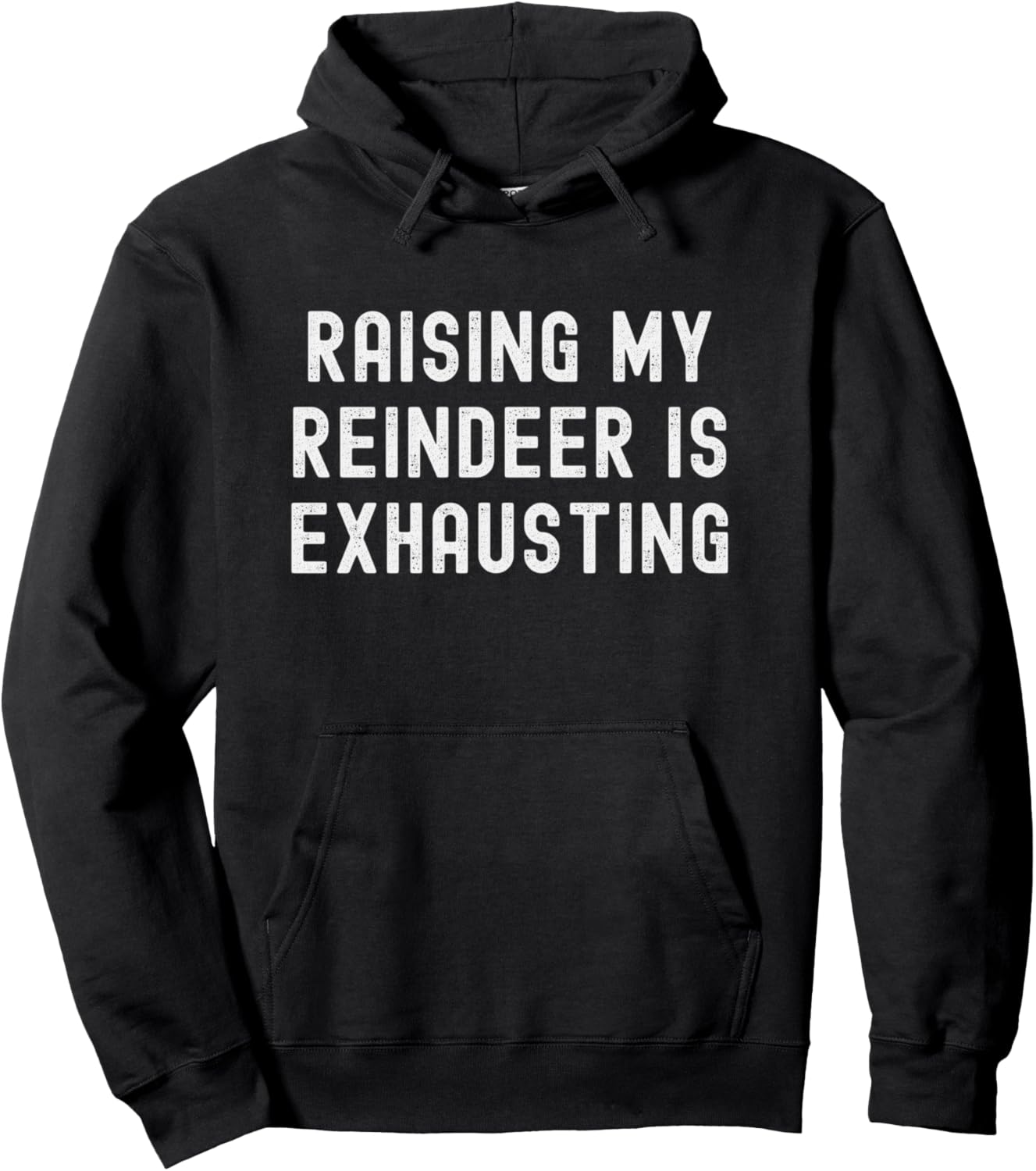 Raising My Reindeer Is Exhausting Funny Christmas Holiday