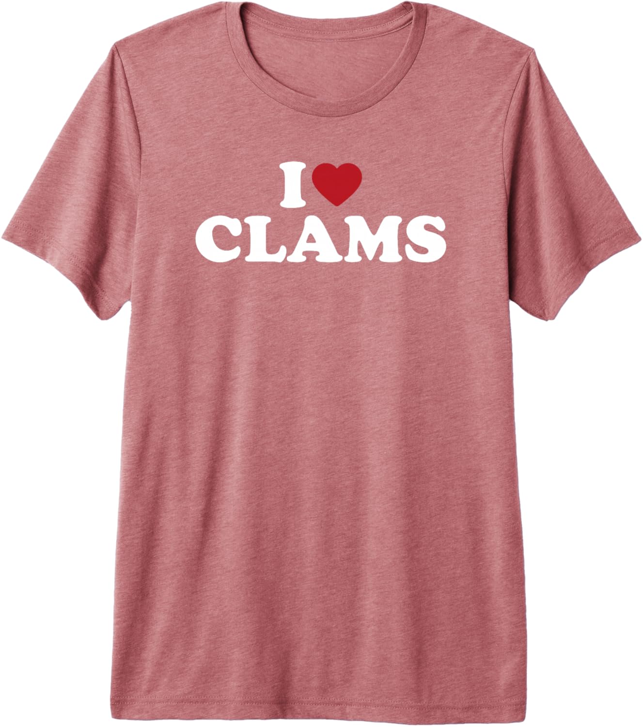 I Love Clams, I Heart Clams